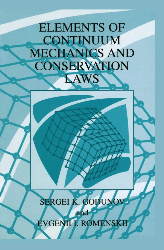 Springer Elements of Continuum Mechanics and Conservation Laws