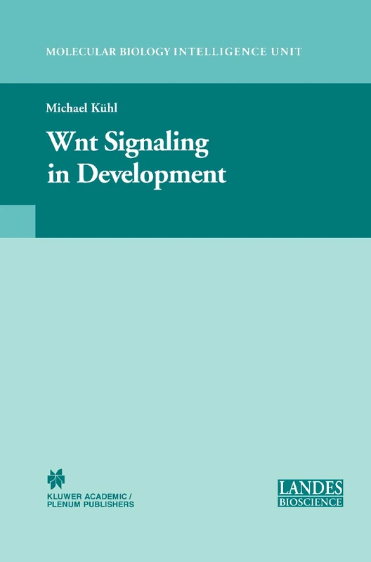 Springer Wnt Signaling in Development - Molecular Biology Book