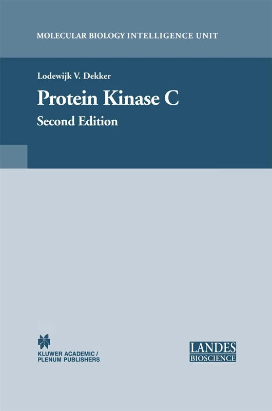 Springer Protein Kinase C: Second Edition - Molecular Biology