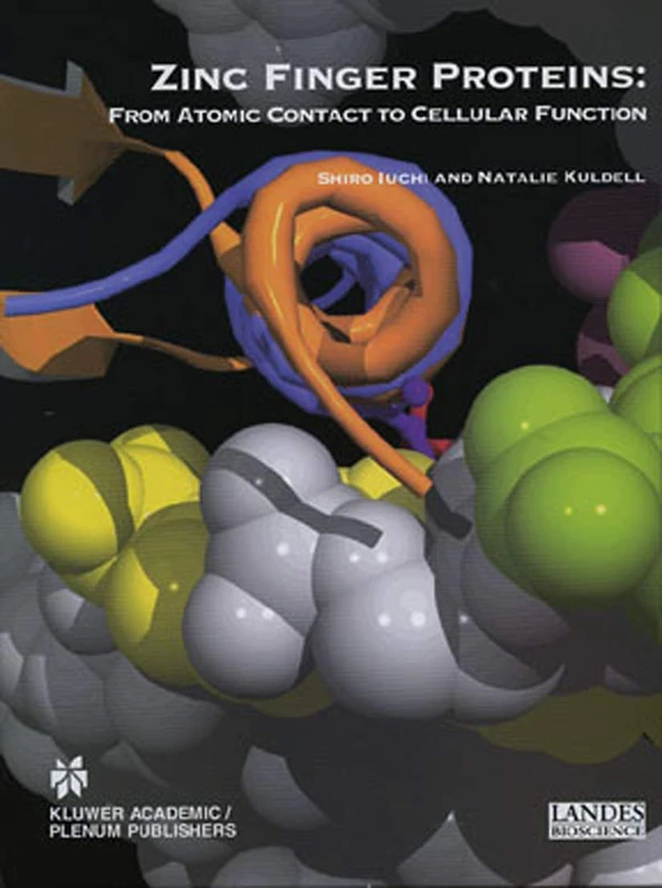 Zinc Finger Proteins: From Atomic Contact to Cellular Function (Molecular Biology Intelligence Unit) - Image 1