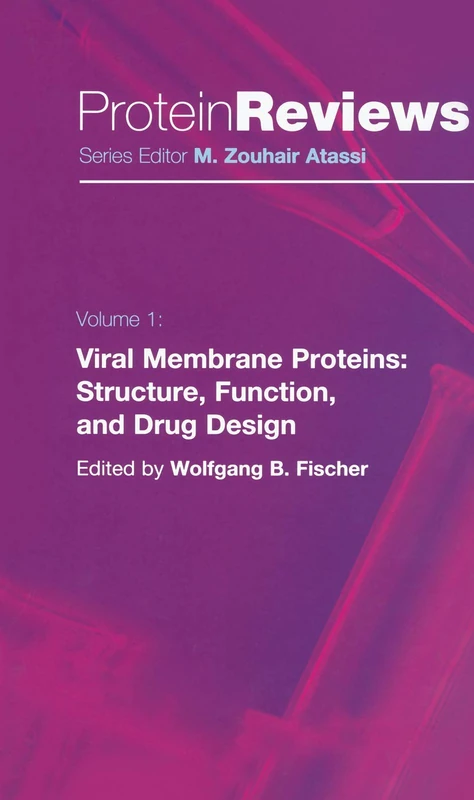 Springer Viral Membrane Proteins: Structure, Function, Drug Design