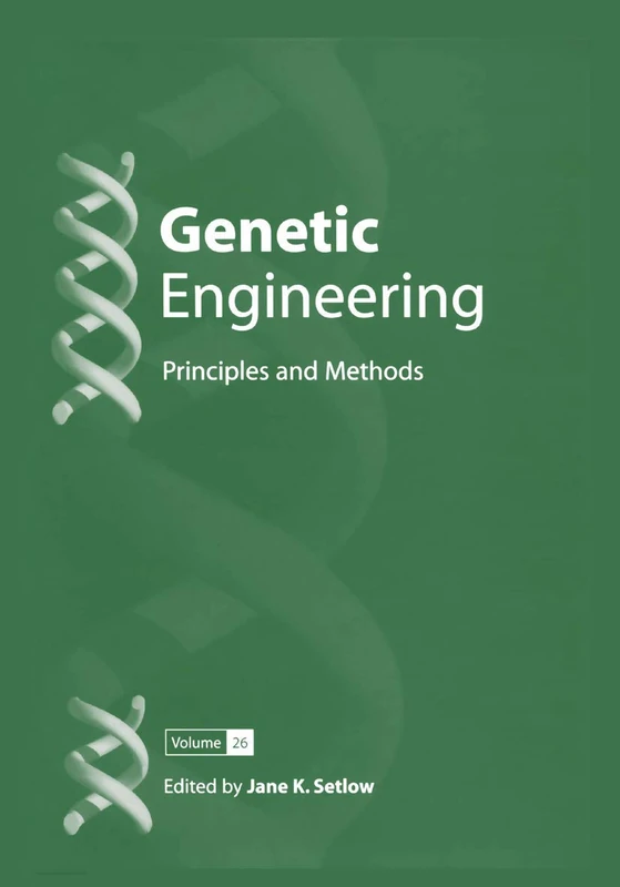 Genetic Engineering: Principles and Methods: 26