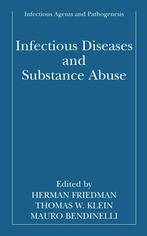 Springer - Infectious Diseases and Substance Abuse Book