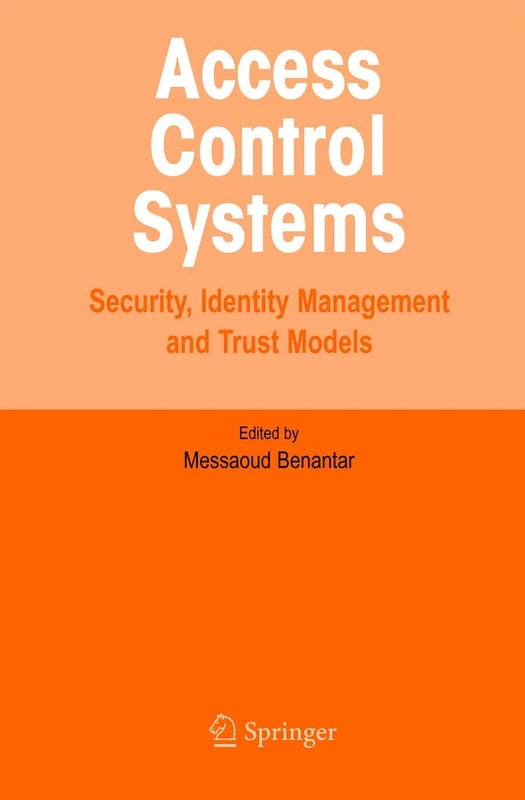 Access Control Systems: Security, Identity Management and Trust Models - Image 1
