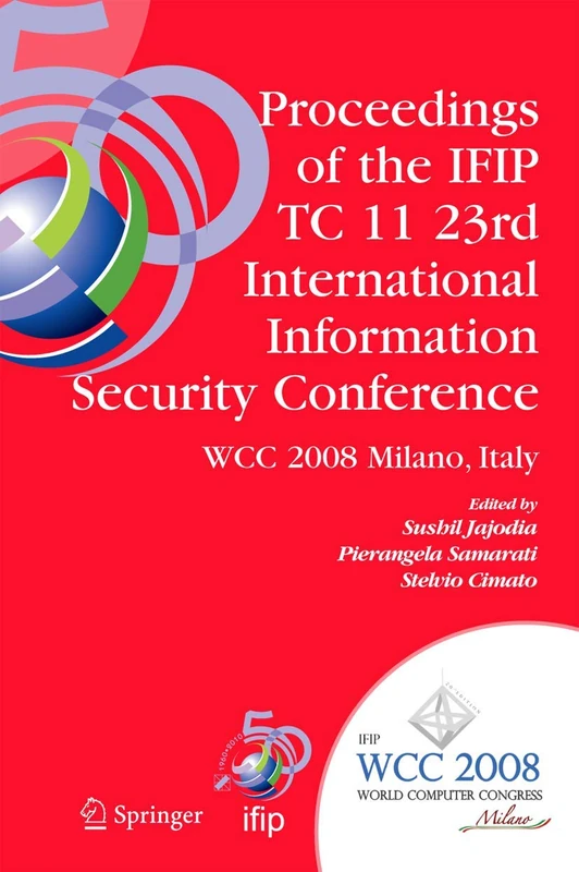Springer IFIP SEC'08 International Information Security Conference