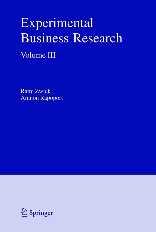Experimental Business Research: Volume III: Marketing, Accounting and Cognitive Perspectives: 03