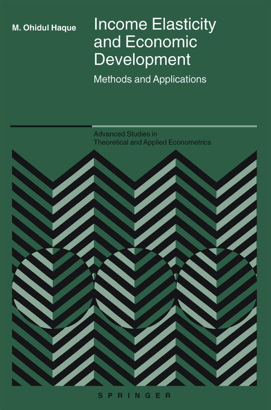 Income Elasticity and Economic Development: Methods and Applications: 42 (Advanced Studies in Theoretical and Applied Econometrics, 42)