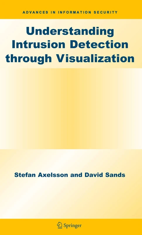Understanding Intrusion Detection through Visualization: 24 (Advances in Information Security, 24) - Image 1