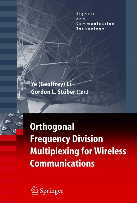 Orthogonal Frequency Division Multiplexing for Wireless Communications (Signals and Communication Technology)