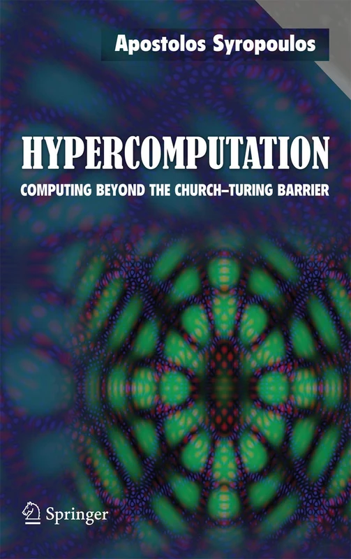 Hypercomputation: Computing Beyond the Church-Turing Barrier - Image 1