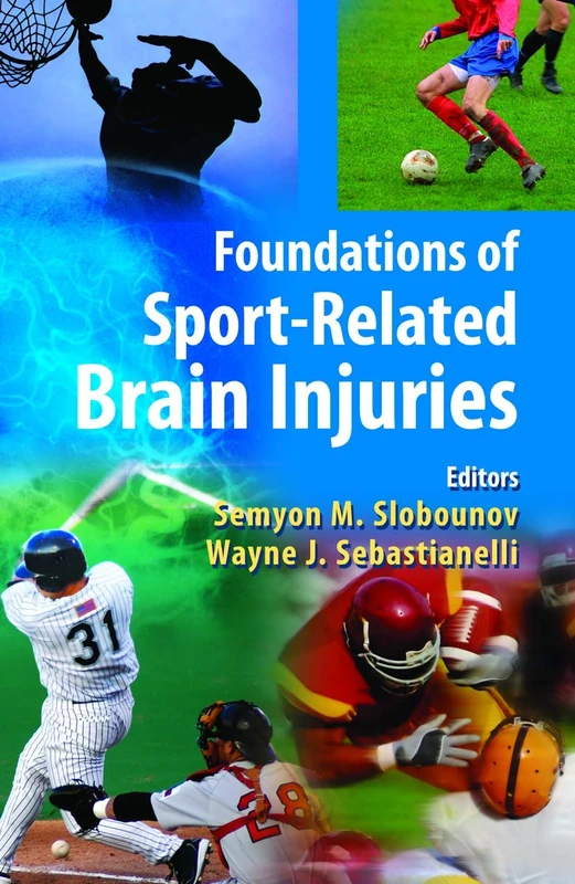 Springer - Foundations of Sport-Related Brain Injuries Book