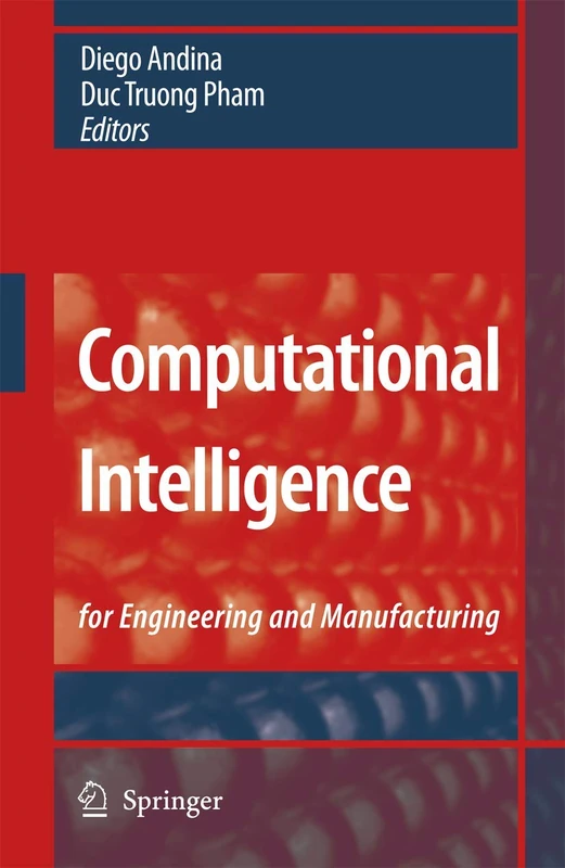 Computational Intelligence: for Engineering and Manufacturing