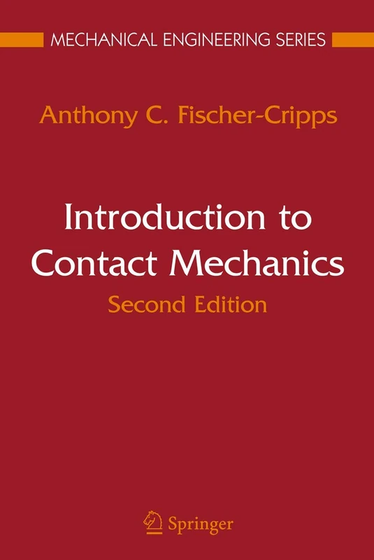 Springer Introduction to Contact Mechanics - Engineering Series