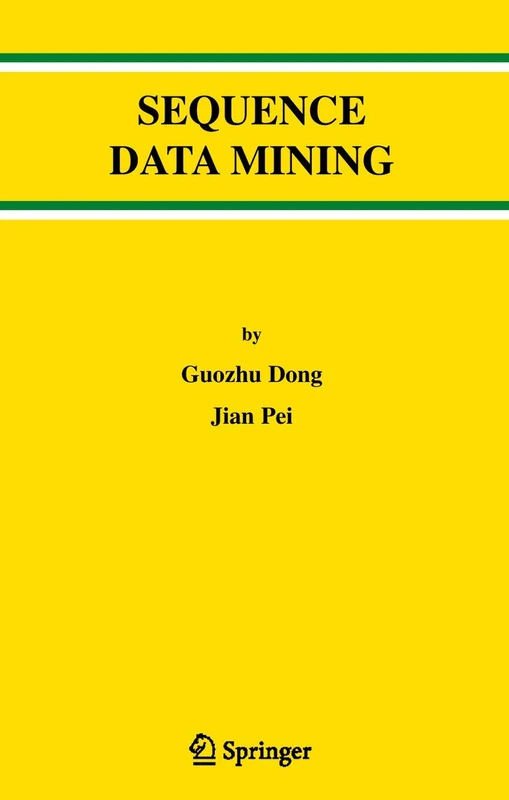 Sequence Data Mining: 33 (Advances in Database Systems, 33)