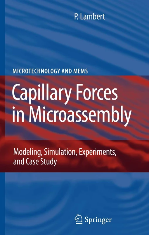 Springer Capillary Forces in Microassembly - Engineering Text