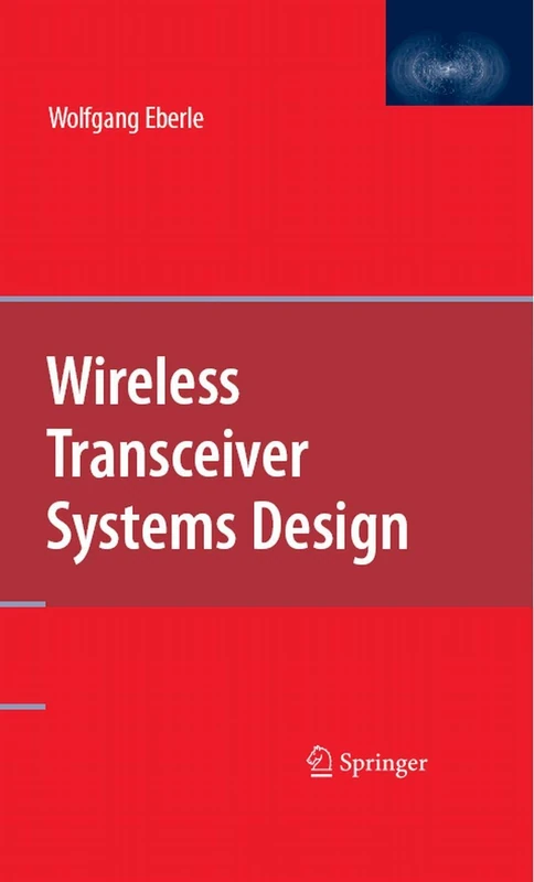 Wireless Transceiver Systems Design