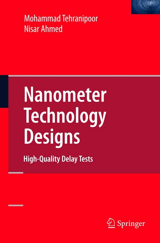 Nanometer Technology Designs: High-Quality Delay Tests