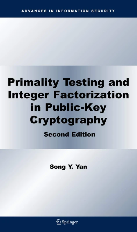 Springer Primality Testing and Integer Factorization Book