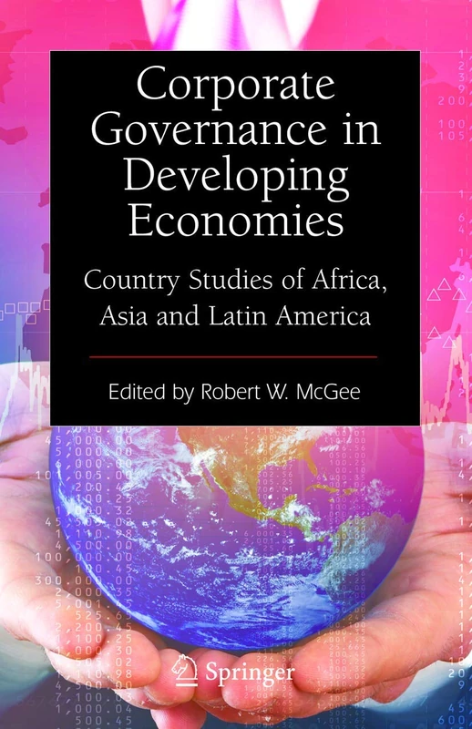 Corporate Governance in Developing Economies: Country Studies of Africa, Asia and Latin America - Image 1