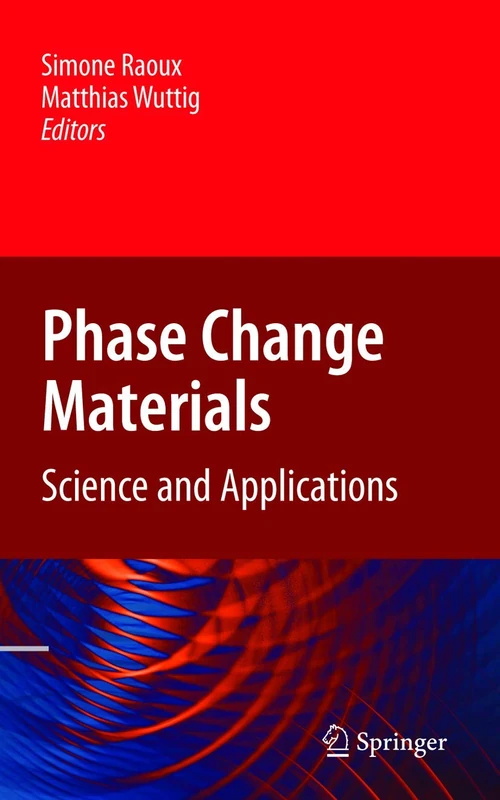 Springer - Phase Change Materials: Science and Applications