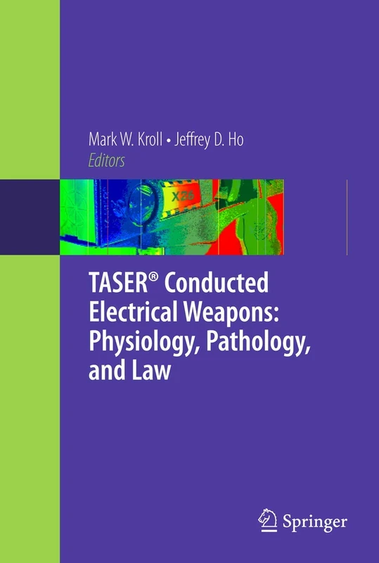 TASER® Conducted Electrical Weapons: Physiology, Pathology, and Law - Image 1