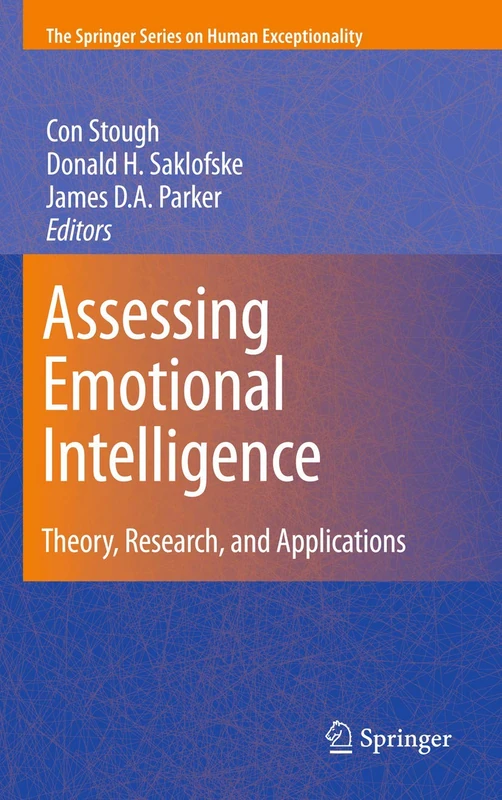 Assessing Emotional Intelligence: Theory, Research, and Applications (The Springer Series on Human Exceptionality)