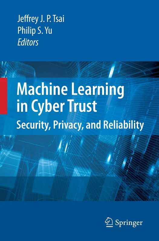 Springer - Machine Learning in Cyber Trust Book