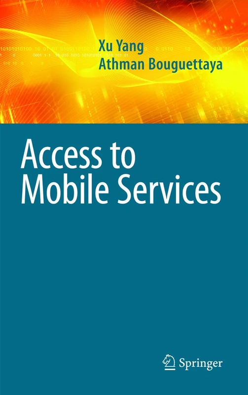 Access to Mobile Services: 38 (Advances in Database Systems, 38)