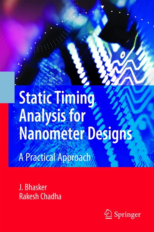 Springer - Static Timing Analysis for Nanometer Designs