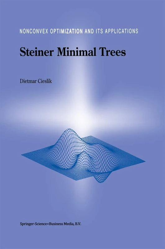 Steiner Minimal Trees: 23 (Nonconvex Optimization and Its Applications, 23) - Image 1