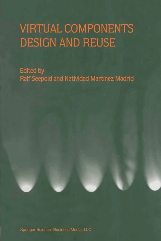 Springer - Virtual Components Design and Reuse Book