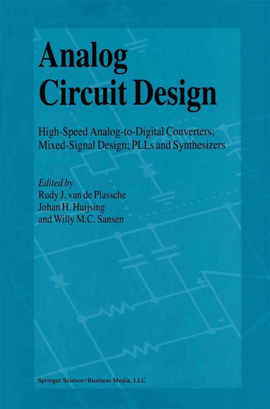 Springer Analog Circuit Design - High-Speed ADC and Mixed Signal