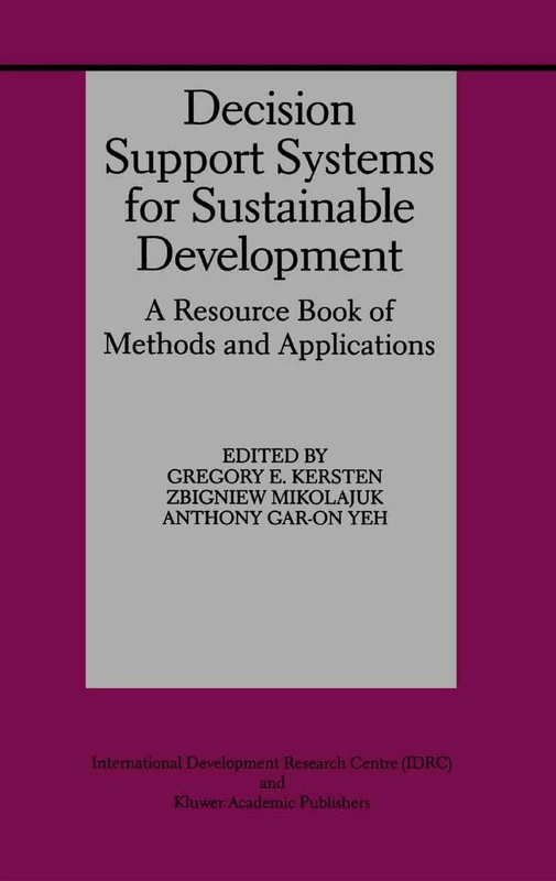 Decision Support Systems for Sustainable Development: A Resource Book of Methods and Applications - Image 1