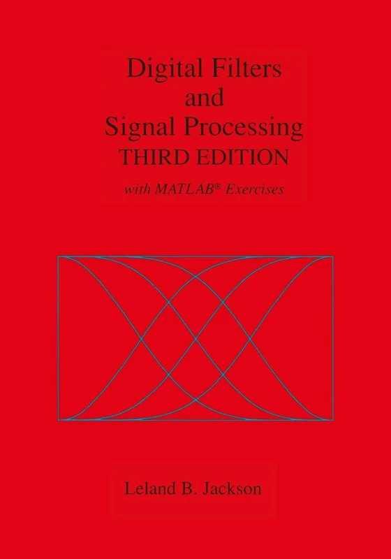 Digital Filters and Signal Processing: With MATLAB® Exercises