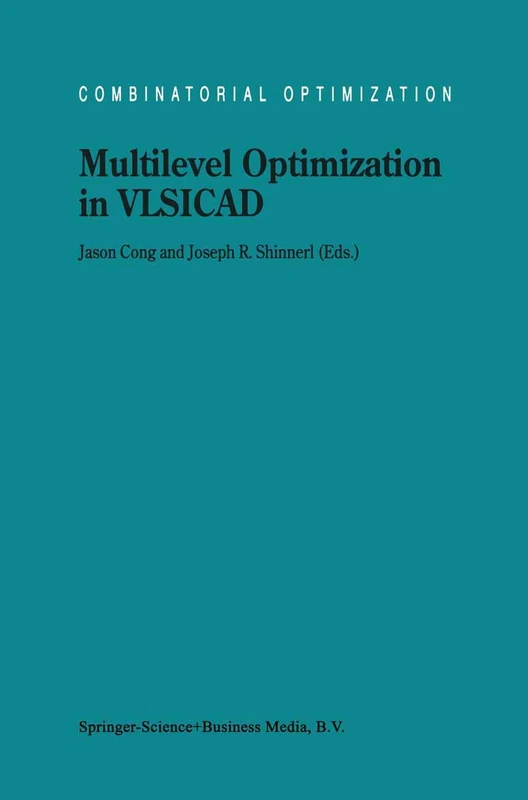 Multilevel Optimization in VLSICAD: 14 (Combinatorial Optimization, 14)