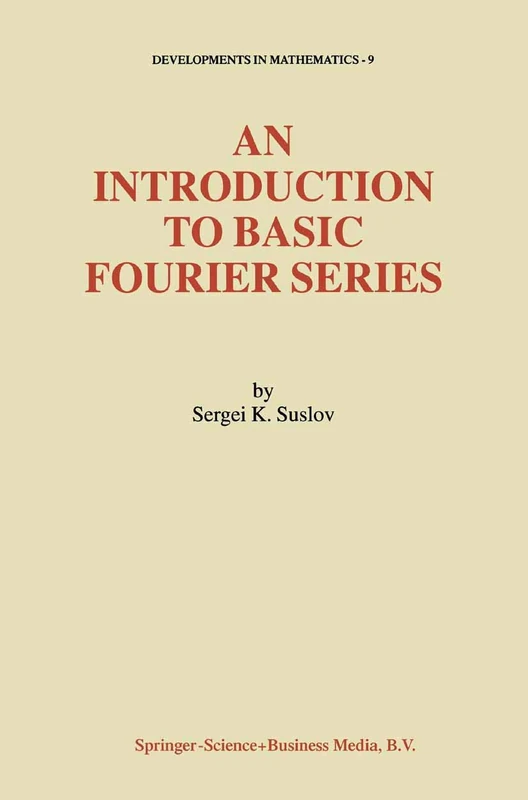 Springer An Introduction to Basic Fourier Series - Mathematics 9
