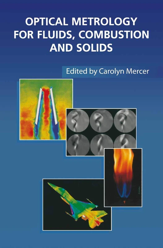 Optical Metrology for Fluids, Combustion and Solids - Image 1