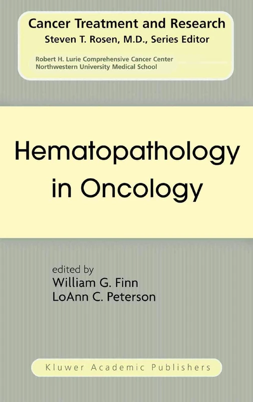 Hematopathology in Oncology: 121 (Cancer Treatment and Research, 121)