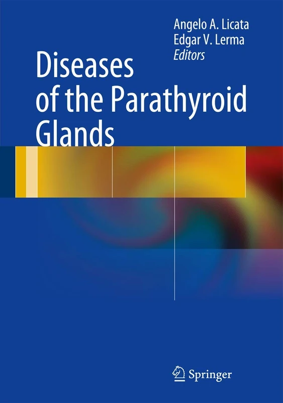 Springer - Diseases of the Parathyroid Glands Medical Text
