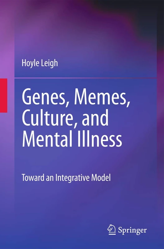 Genes, Memes, Culture, and Mental Illness: Toward an Integrative Model - Image 1