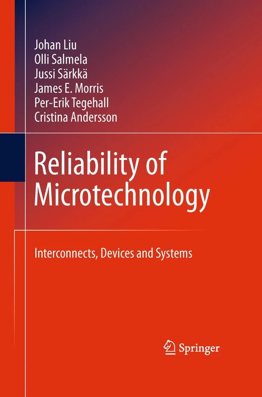 Reliability of Microtechnology: Interconnects, Devices and Systems - Image 1