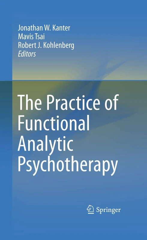 The Practice of Functional Analytic Psychotherapy - Image 1