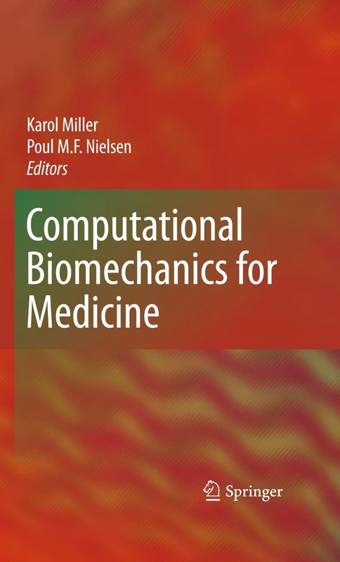 Springer - Computational Biomechanics for Medicine
