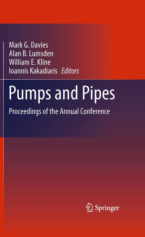 Springer - Pumps and Pipes: Proceedings of the Annual Conference