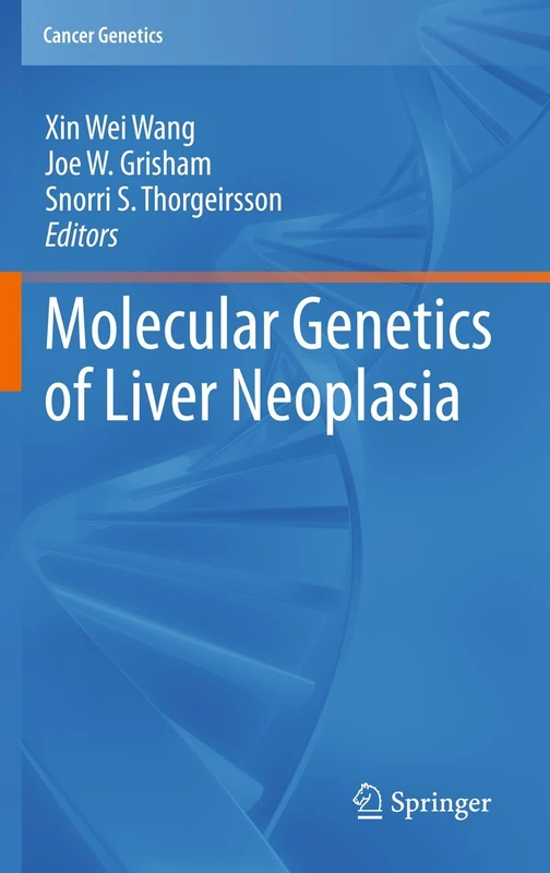 Molecular Genetics of Liver Neoplasia (Cancer Genetics)