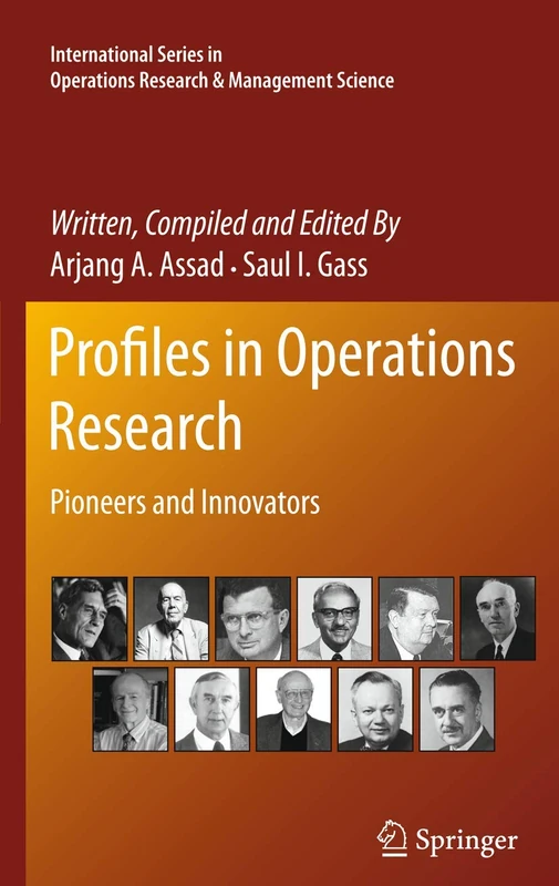 Profiles in Operations Research: Pioneers and Innovators: 147 (International Series in Operations Research & Management Science, 147) - Image 1