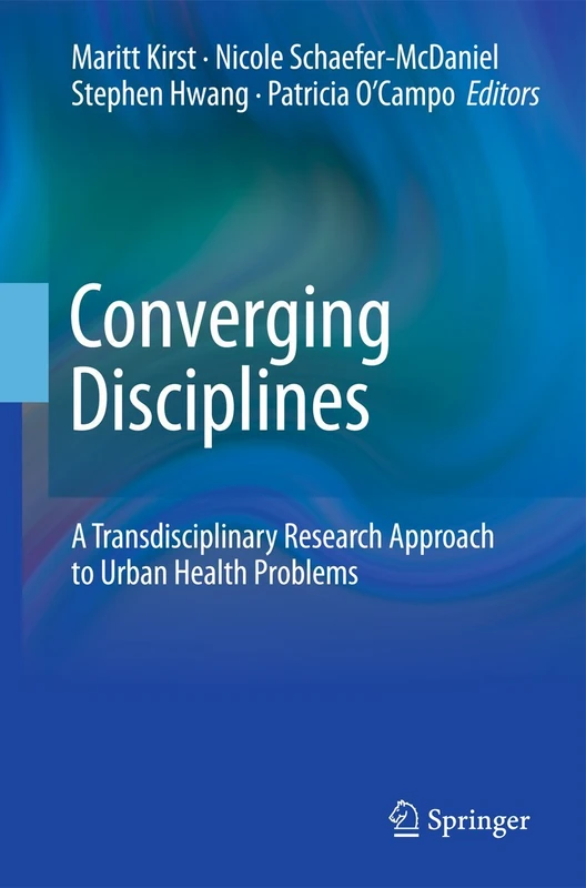 Springer - Converging Disciplines: Urban Health Research Book