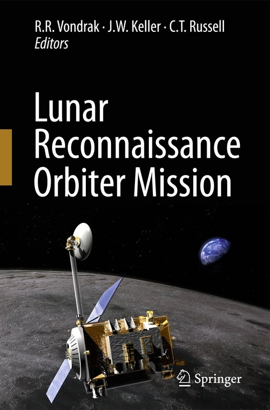 Springer - Lunar Reconnaissance Orbiter Mission Book