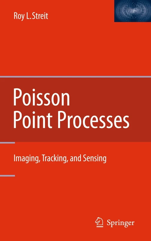 Poisson Point Processes: Imaging, Tracking, and Sensing