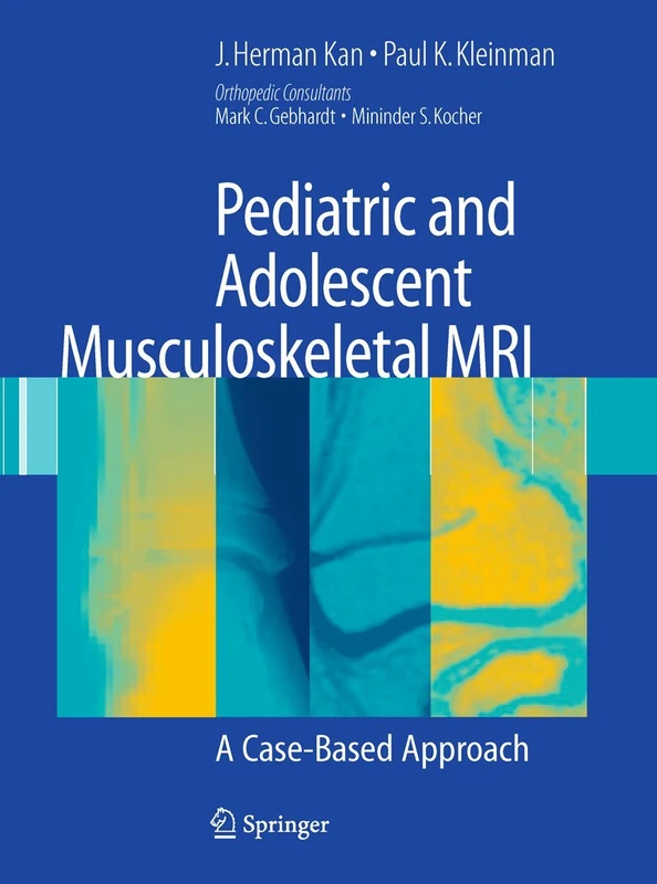 Pediatric and Adolescent Musculoskeletal MRI: A Case-Based Approach